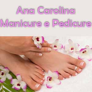 Ana Carolina | Manicure e Pedicure